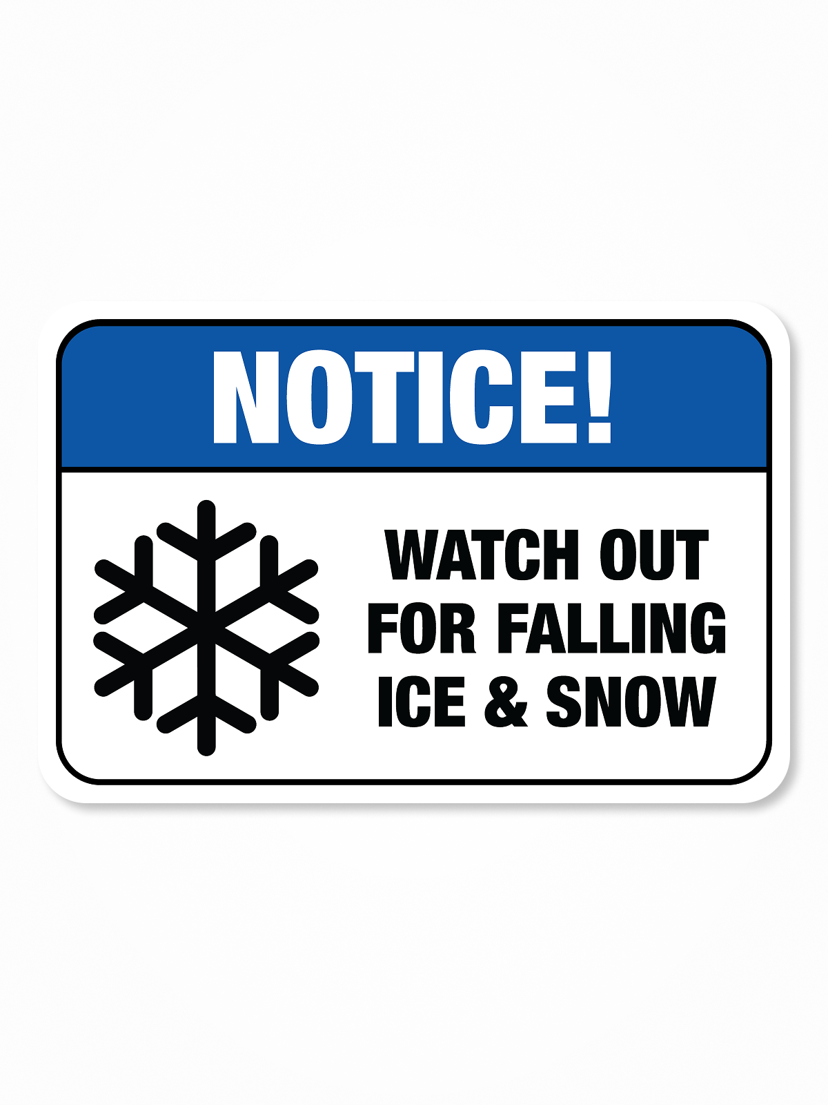 “Falling Ice” Aluminum Signs