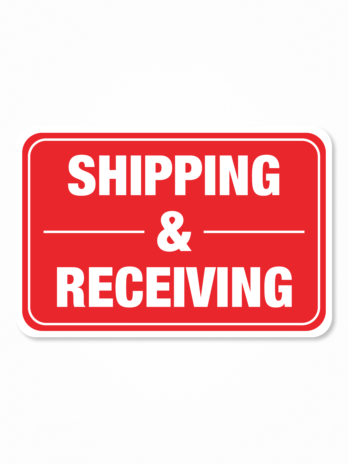 “Shipping & Receiving” Aluminum Signs