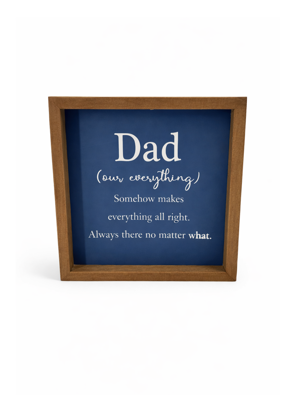 Framed Wooden Quote Sign